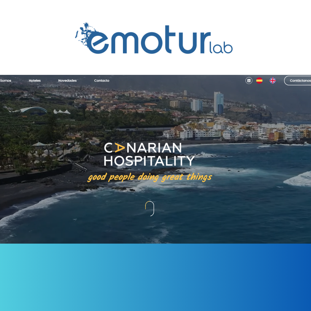 Potenciando la Estrategia Digital con UX y Neuromarketing: Canarian Hospitality